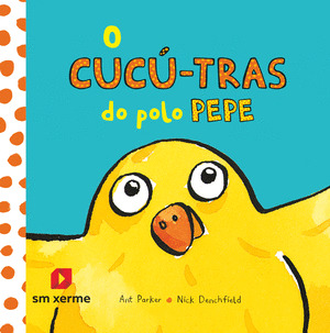 CUCÚ-TRAS DO POLO PEPE, O