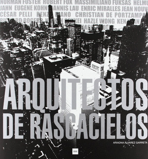 ARQUITECTOS DE RASCACIELOS