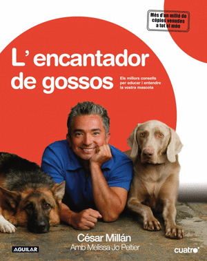 L'ENCANTADOR DE GOSSOS