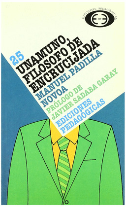 UNAMUNO, FILÓSOFO DE ENCRUCIJADA