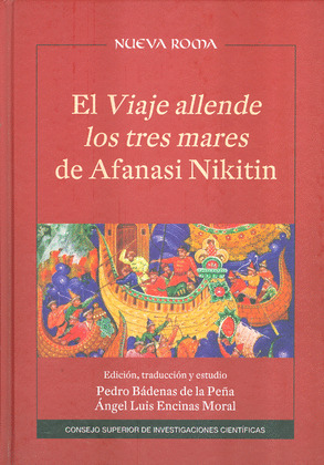 EL VIAJE ALLENDE LOS TRES MARES DE AFANASI NIKITIN: EDICION, TRADUCCION Y ESTUDI