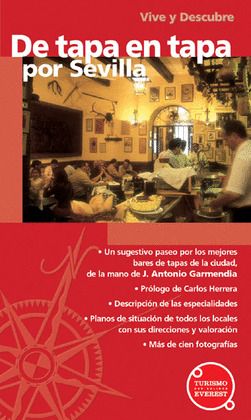 VIVE Y DESCUBRE. DE TAPA EN TAPA POR SEVILLA