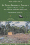 LA DEUDA ECOLOGICA ESPAÑOLA: IMPACTOS ECOLOGICOS Y SOCIALES DE LA ECONOMIA ESPAÑOLA EN EL EXTRANJERO