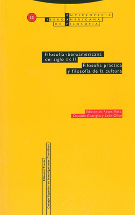 FILOSOFIA IBEROAMERICANA DEL SIGLO XX. VOL. II, FILOSOFIA PRACTICA Y FILOSOFIA D