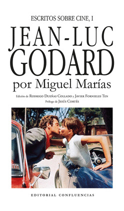 JEAN-LUC GODARD (POR MIGUEL MARÍAS)