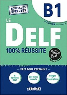 100% REUSSITE-LE DELF B1 LIVRE+ONP ED21