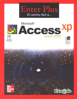 ENTER PLUS 2002: ACCESS XP