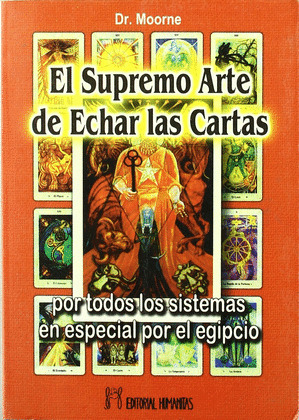 SUPREMO ARTE DE ECHAR LAS CARTAS, EL