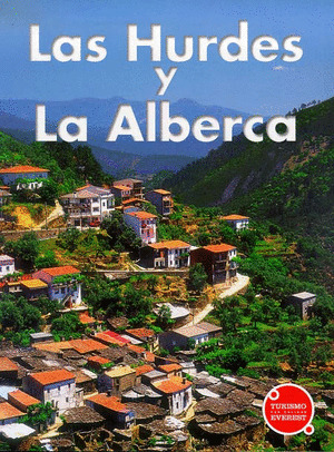 RECUERDA LAS HURDES Y LA ALBERCA
