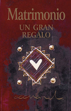 MATRIMONIO UN GRAN REGALO
