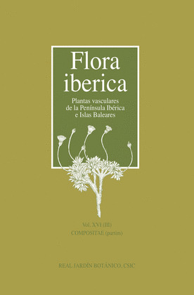 FLORA IBERICA. VOL. XVI (III), COMPOSITAE (PARTIM)