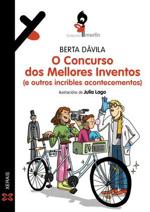 CONCURSO DOS MELLORES INVENTOS (E OUTROS INCRIBLES ACONTECEMENTOS), O