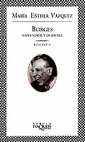 BORGES ESPLENDOR Y DERROTA (BIOGRAFIA)