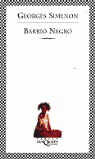 BARRIO NEGRO -FABULA-