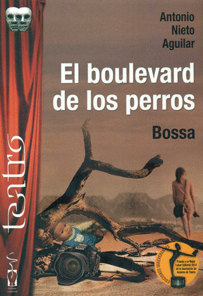 EL BOULEVARD DE LOS PERROS. BOSSA.