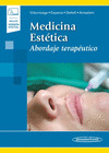 MEDICINA ESTÉTICA. ABORDAJE TERAPEÚTICO (LIBRO + DIGITAL)