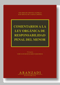 COMENTARIOS A LA LEY ORGÁNICA DE RESPONSABILIDAD PENAL DEL MENOR