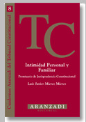 INTIMIDAD PESONAL FAMILIAR PRONTUARIO JURISP TC