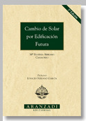 CAMBIO DE SOLAR POR EDIFICACION FUTURA