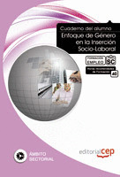 CUADERNO DEL ALUMNO ENFOQUE DE GÉNERO EN LA INSERCIÓN SOCIO-LABORAL. FORMACIÓN P