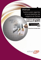 MANUAL DE TURISMO PARA AGENTES EMPRENDEDORES DE NEGOCIO EN PYMES. FORMACIÓN PARA