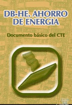 AHORRO DE ENERGIA DB-HE. DOCUMENTO BASICO DEL CTE
