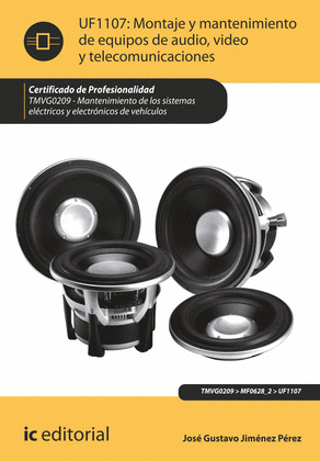 MONTAJE Y MANTENIMIENTO DE EQUIPOS DE AUDIO, VIDEO Y TELECOMUNICACIONES