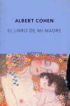 LIBRO DE MI MADRE, EL
