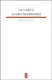 BEB58. LA CARTA A LOS COLOSENSES