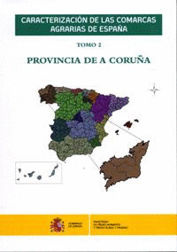 CARACTERIZACIÓN DE LAS COMARCAS AGRARIAS DE ESPAÑA 2