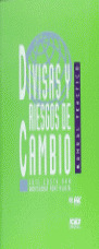 DIVISAS Y RIESGOS DE CAMBIO