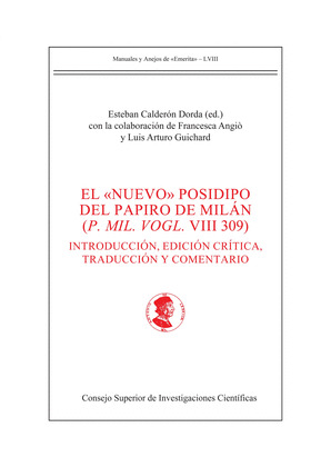 EL NUEVO POSIDIPO DEL PAPIRO DE MILÁN (P. MIL. VOGL. VIII 309)
