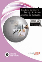 CUADERNO DEL ALUMNO TRABAJO SOCIAL EN ÁMBITOS DE EXCLUSIÓN. FORMACIÓN PARA EL EM