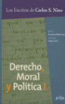 DERECHO, MORAL Y POLITICA I. ESCRITOS DE CARLOS S. NINO