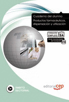 CUADERNO DEL ALUMNO PRODUCTOS FARMACÉUTICOS, DISPENSACIÓN Y UTILIZACIÓN. FORMACI