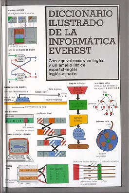 DICC.ILUSTRADO DE LA INFORMATICA