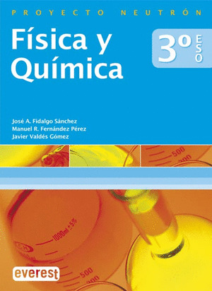 FISICA Y QUIMICA 3º ESO. PROYECTO NEUTRON