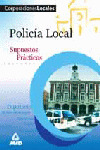 SUPUESTOS PRÁCTICOS POLICIA LOCAL