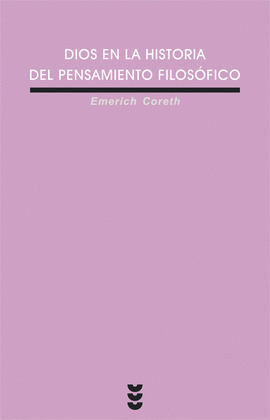 VEI171. DIOS EN LA HISTORIA DEL PENSAMIENTO FILOSOFICO