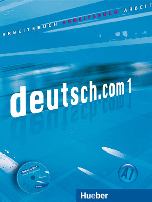 DEUTSCH.COM 1. ARBEITSBUCH (ACTIVIDADES)