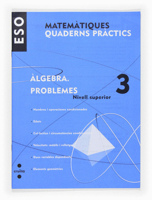 (CAT).QUAD.PRACTICS ALGEBRA 3.PROBLEMES 3R ESO