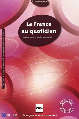 FRANCE AU QUOTIDIEN, LA