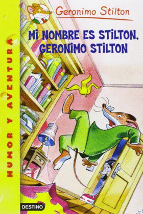 PACK MI NOMBRE ES STILTON, GERONIMO STILTON + CROMOS