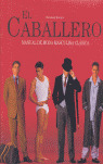 EL CABALLERO-NUEVO