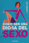 COMO SER UNA DIOSA DEL SEXO