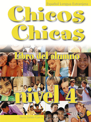 CHICOS CHICAS 4 LIBRO DEL ALUMNO NIVEL 4