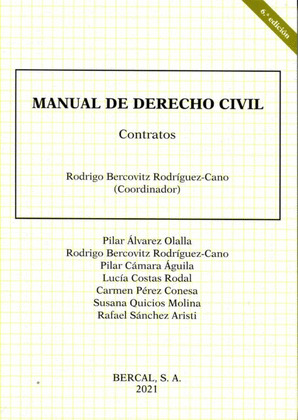 MANUAL DE DERECHO CIVIL. DERECHOS REALES.