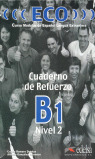 ECO B1. CUADERNO DE REFUERZO (NIVEL 2)