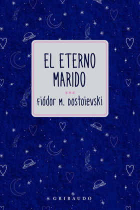 ETERNO MARIDO, EL