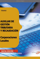 TEMARIO AUXILIAR DE GESTION TRIBUTARIA Y RECAUDACION CORPORACIONES LOC